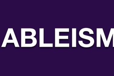 The word ABLEISM