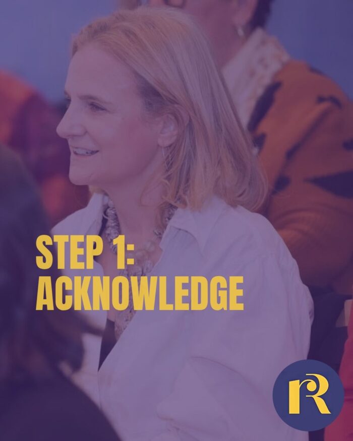 picture of Ruth, female with blond hair and white shirt. Words STEP 1: ACKNOWLEDGE, RR circle logo in corner.